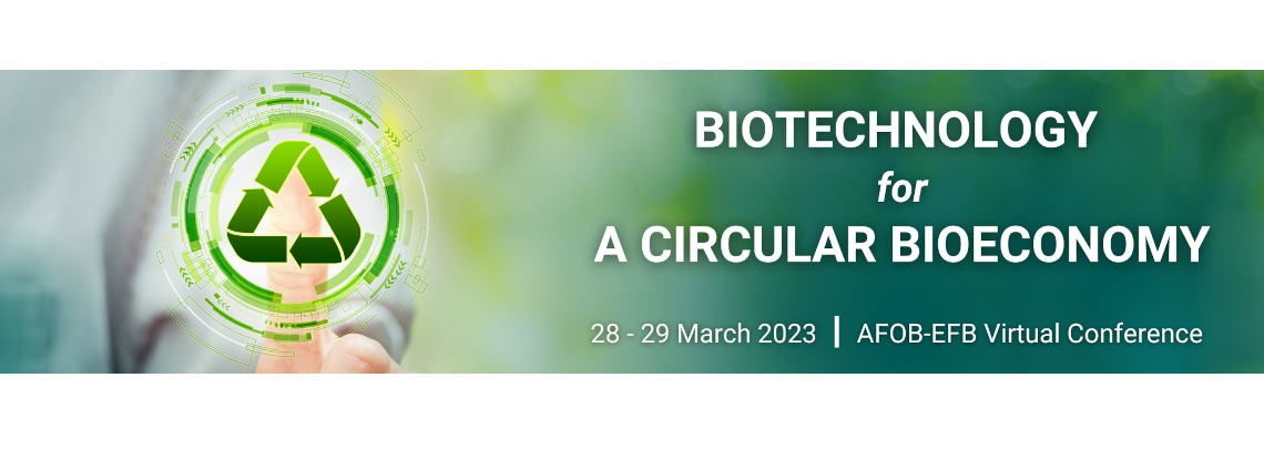 Circular Bioeconomy - March 29 - 28, 2023 - Online