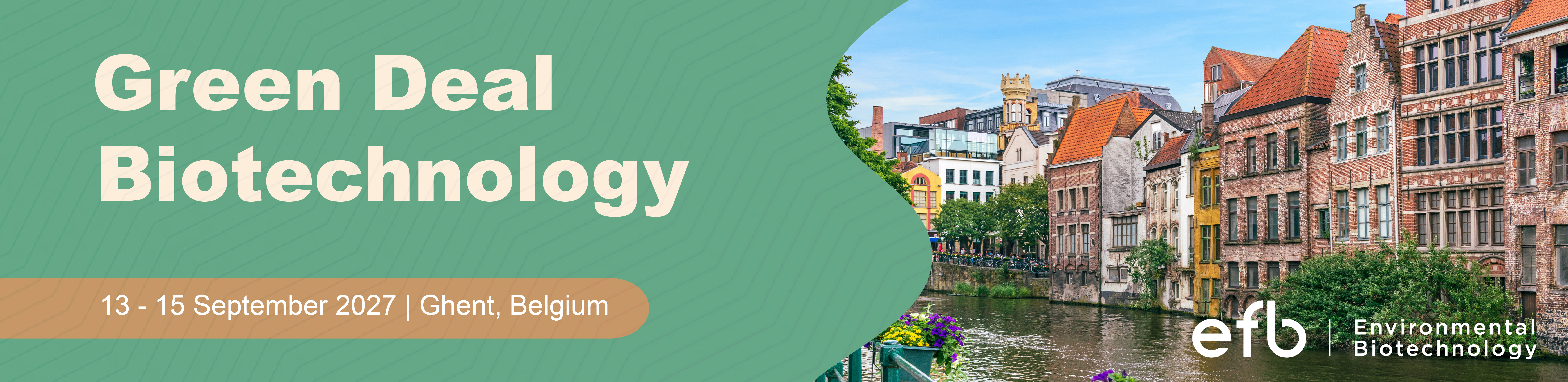 Green Deal Biotechnology - Ghent, Belgium, 13-15 September 2027